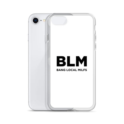 Coque iPhone BLM Bang Local Milfs - Sedurro