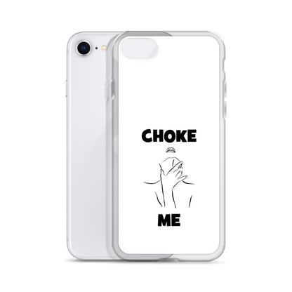 Coque iPhone Choke me - Sedurro