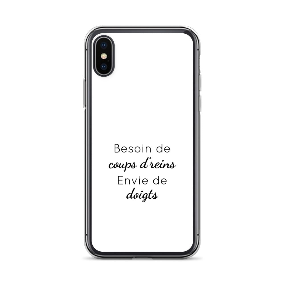 Coque iPhone Besoin de coups de reins envie de doigts - Sedurro
