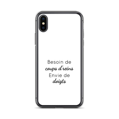 Coque iPhone Besoin de coups de reins envie de doigts - Sedurro