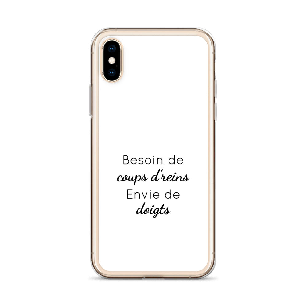 Coque iPhone Besoin de coups de reins envie de doigts iPhone X XS - Sedurro