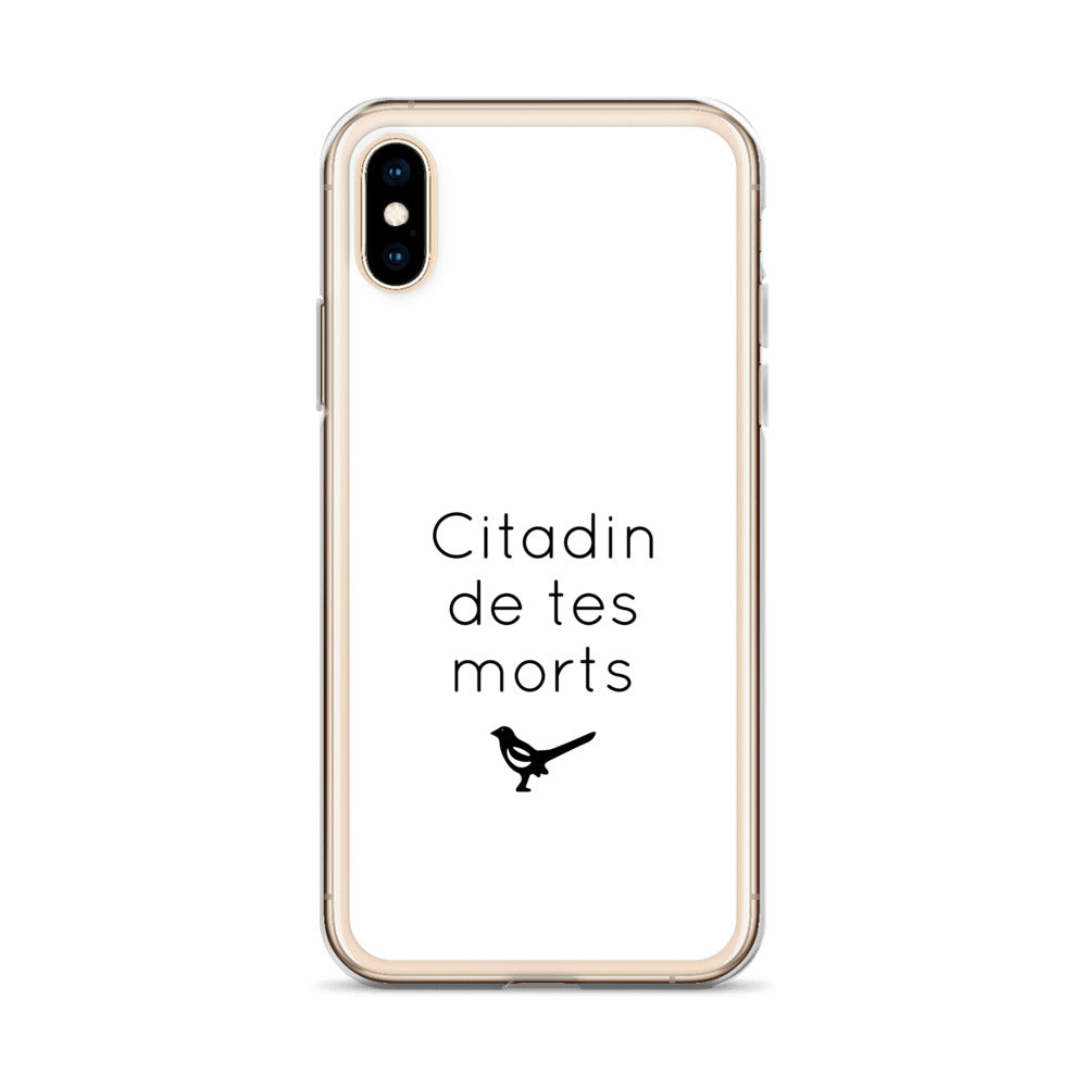 Coque iPhone Citadin de tes morts iPhone X XS - Sedurro