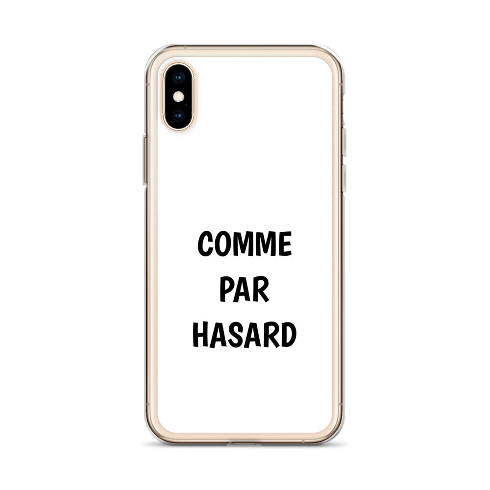 Coque iPhone Comme par hasard iPhone X XS - Sedurro