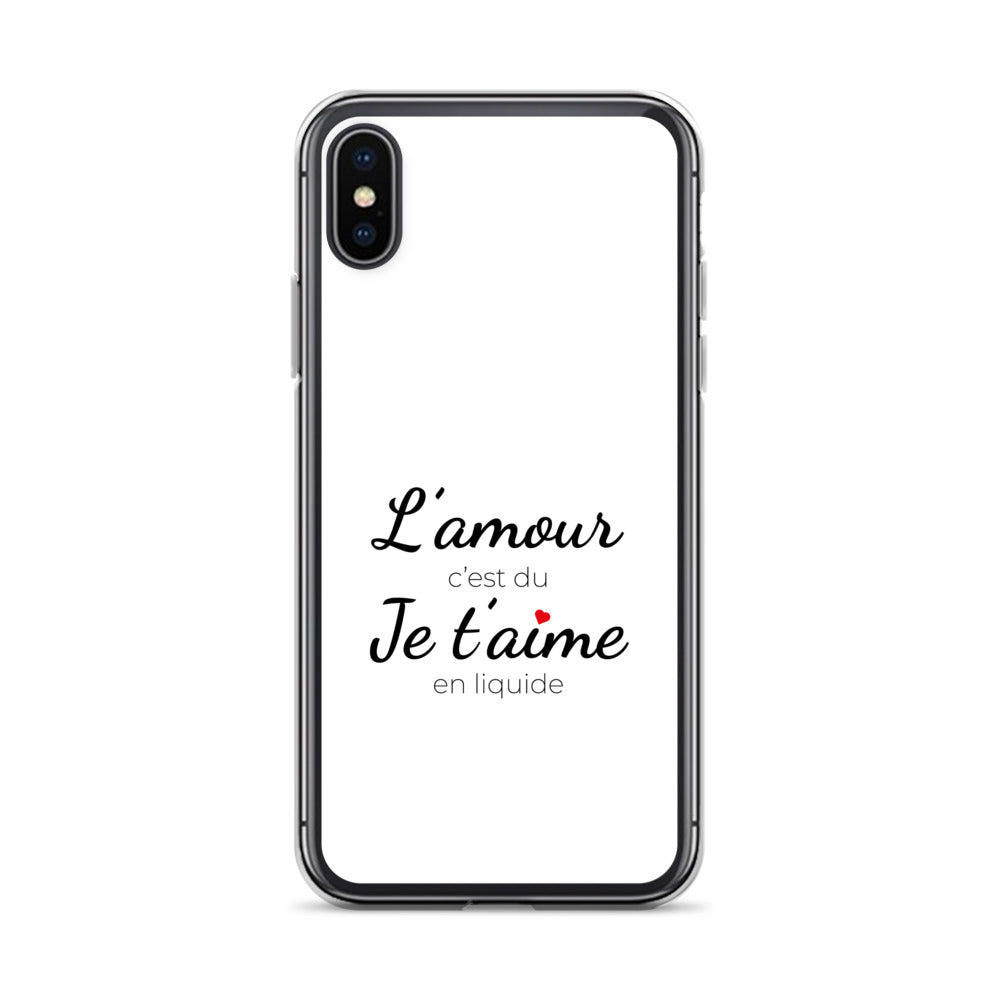 Coque iPhone L'amour c'est du je t'aime en liquide - Sedurro