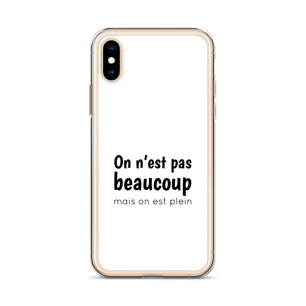 Coque iPhone On n'est pas beaucoup mais on est plein iPhone X XS - Sedurro