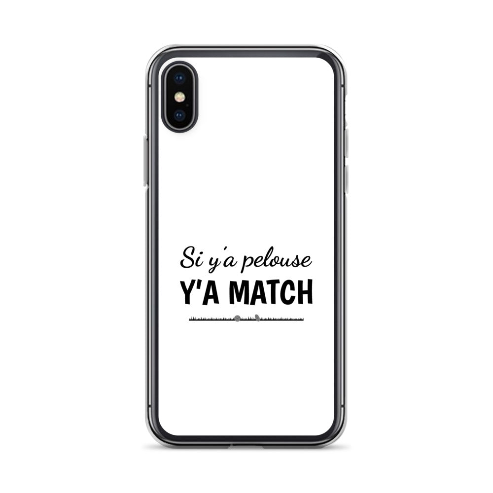 Coque iPhone Si y'a pelouse y'a match - Sedurro