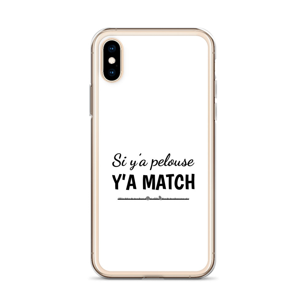 Coque iPhone Si y'a pelouse y'a match - Sedurro
