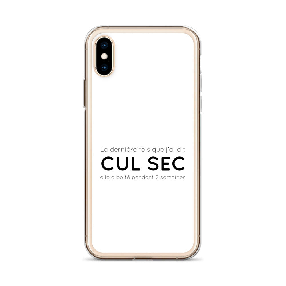 Coque iPhone La dernière fois que j'ai dit cul sec elle a boité pendant 2 semaines iPhone X XS - Sedurro