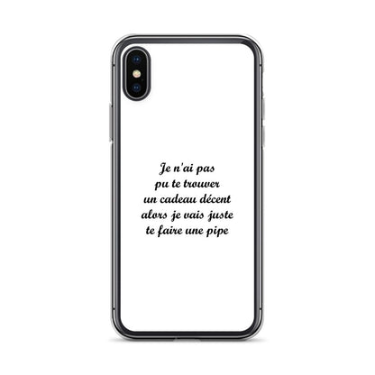 Coque iPhone Je n'ai pas pu te trouver un cadeau décent alors je vais juste te faire une pipe iPhone X XS - Sedurro