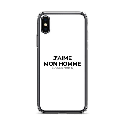 Coque iPhone J'aime mon homme il m'oblige à porter ça iPhone X XS - Sedurro