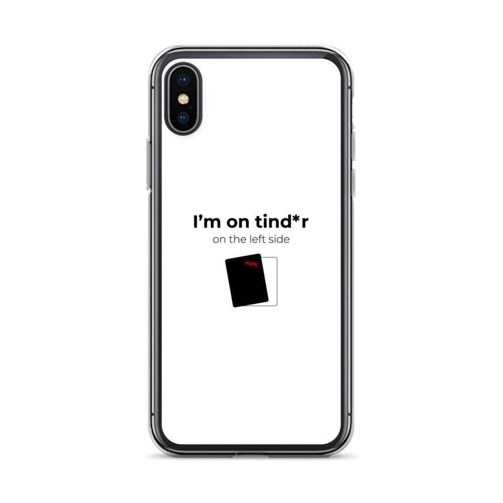 Coque iPhone I'm on tind*r on the left side iPhone X XS - Sedurro