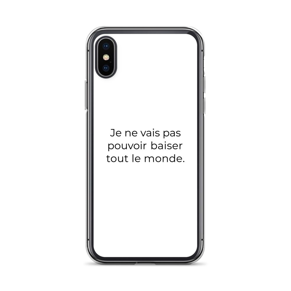 Coque iPhone Je ne vais pas pouvoir baiser tout le monde iPhone X XS - Sedurro