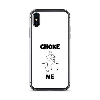 Coque iPhone Choke me - Sedurro