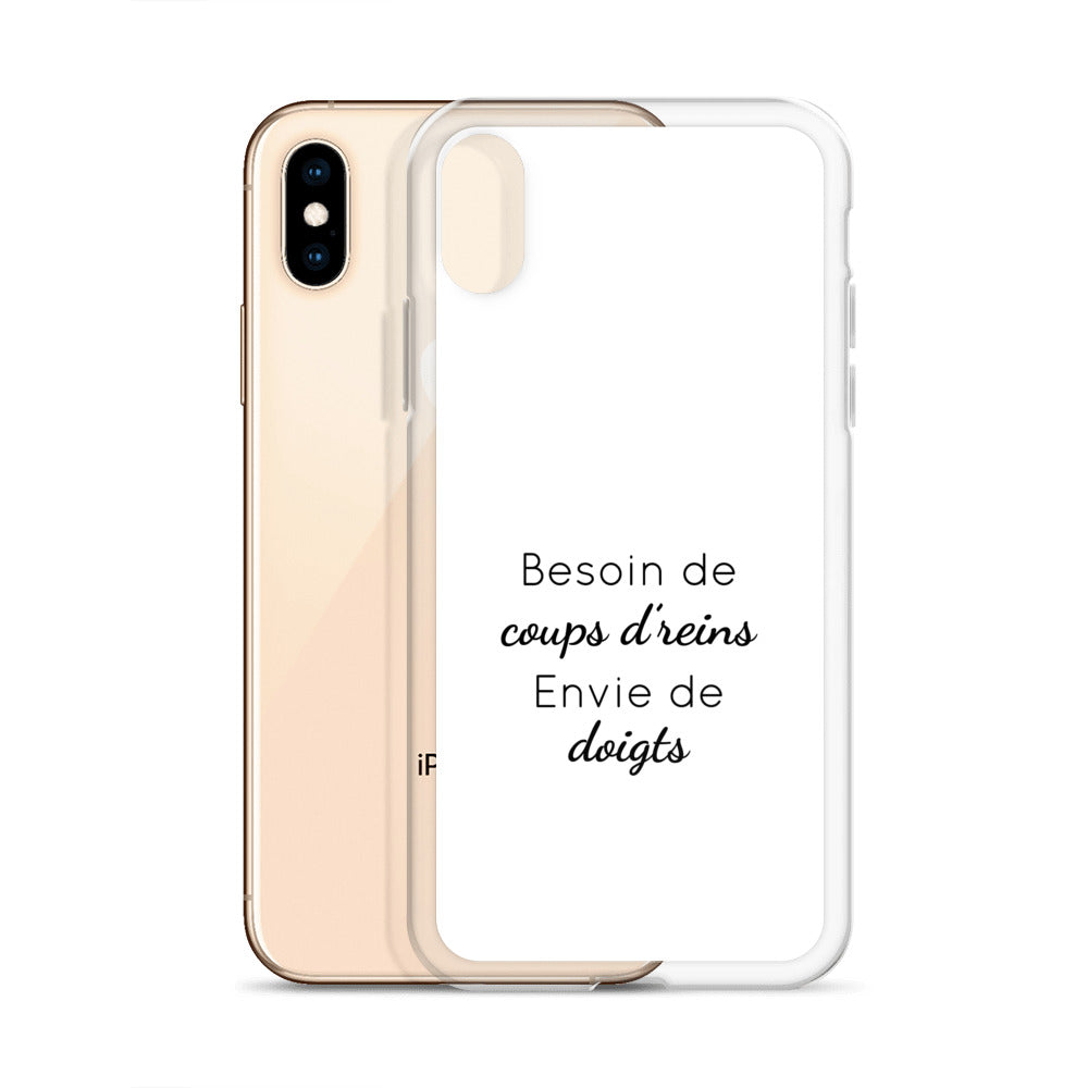 Coque iPhone Besoin de coups de reins envie de doigts - Sedurro