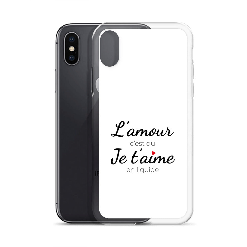 Coque iPhone L'amour c'est du je t'aime en liquide - Sedurro