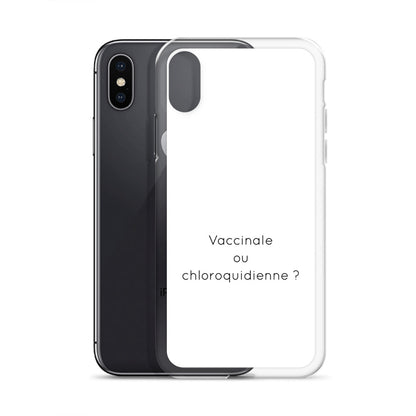 Coque iPhone Vaccinale ou chloroquidienne - Sedurro