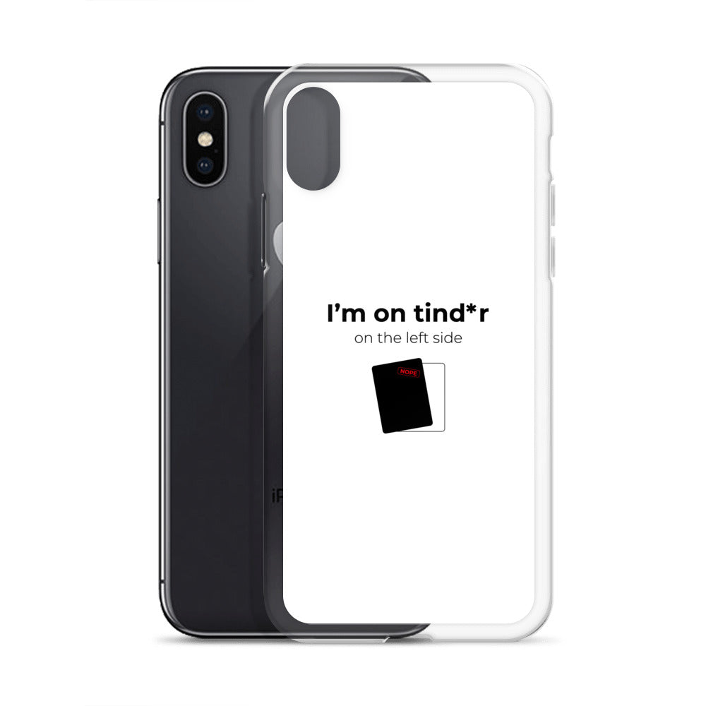 Coque iPhone I'm on tind*r on the left side - Sedurro