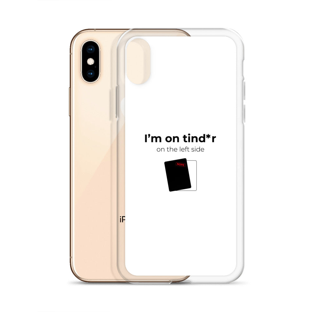 Coque iPhone I'm on tind*r on the left side - Sedurro
