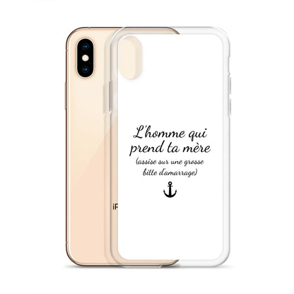 Coque iPhone L'homme qui prend ta mère assise sur une grosse bitte d'amarrage - Sedurro