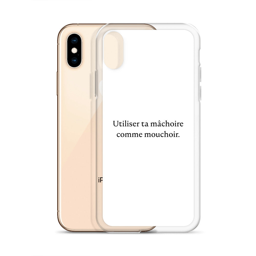 Coque iPhone Utiliser ta mâchoire comme mouchoir - Sedurro