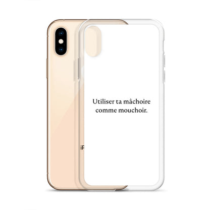 Coque iPhone Utiliser ta mâchoire comme mouchoir - Sedurro