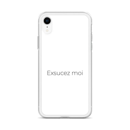 Coque iPhone Exsucez moi iPhone XR - Sedurro