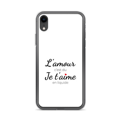 Coque iPhone L'amour c'est du je t'aime en liquide - Sedurro