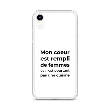 Coque iPhone Mon cœur est rempli de femmes ce n'est pourtant pas une cuisine - Sedurro