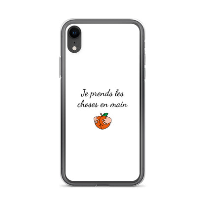 Coque iPhone Je prends les choses en main iPhone XR - Sedurro