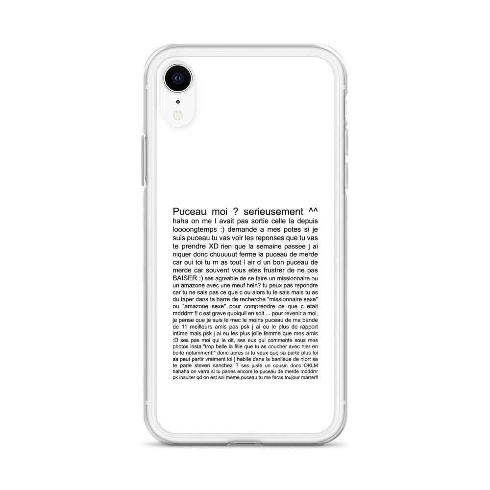 Coque iPhone Puceau moi on me l'avait pas sorti depuis longtemps - Sedurro