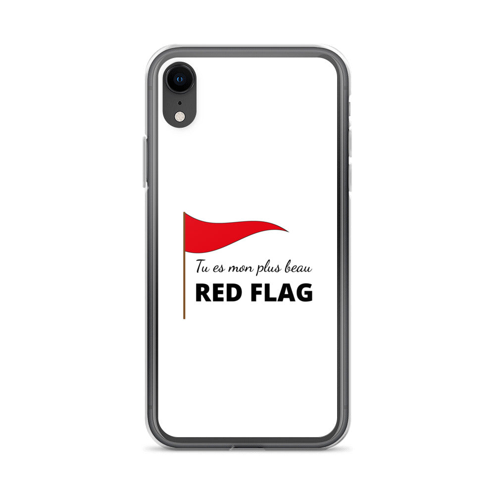 Coque iPhone Tu es mon plus beau red flag iPhone XR - Sedurro