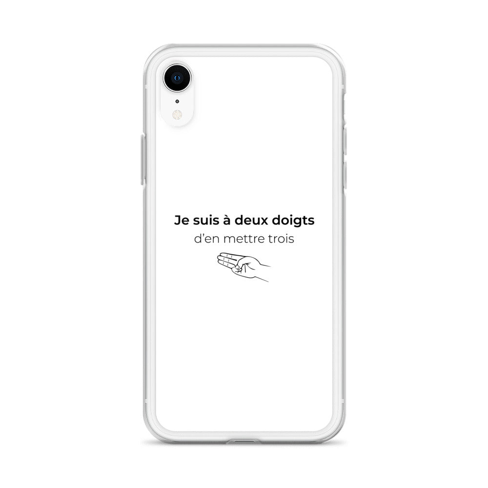 Coque iPhone Je suis à deux doigts d'en mettre trois - Sedurro