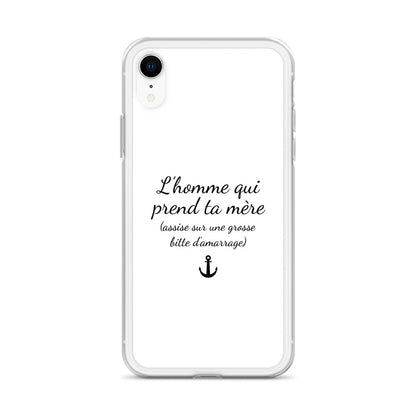 Coque iPhone L'homme qui prend ta mère assise sur une grosse bitte d'amarrage - Sedurro