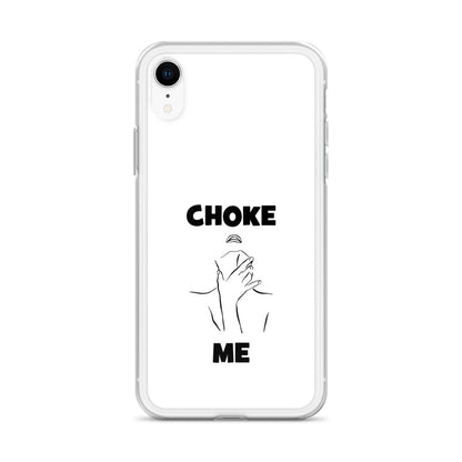 Coque iPhone Choke me - Sedurro