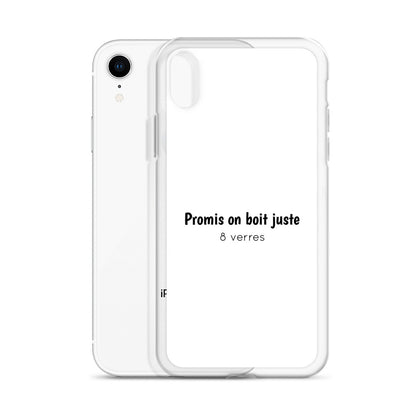 Coque iPhone Promis on boit juste 8 verres - Sedurro