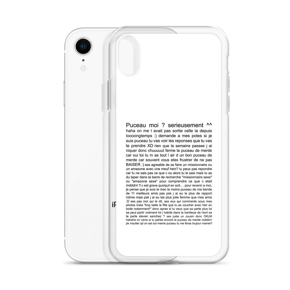 Coque iPhone Puceau moi on me l'avait pas sorti depuis longtemps - Sedurro
