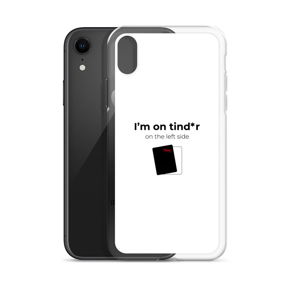 Coque iPhone I'm on tind*r on the left side - Sedurro