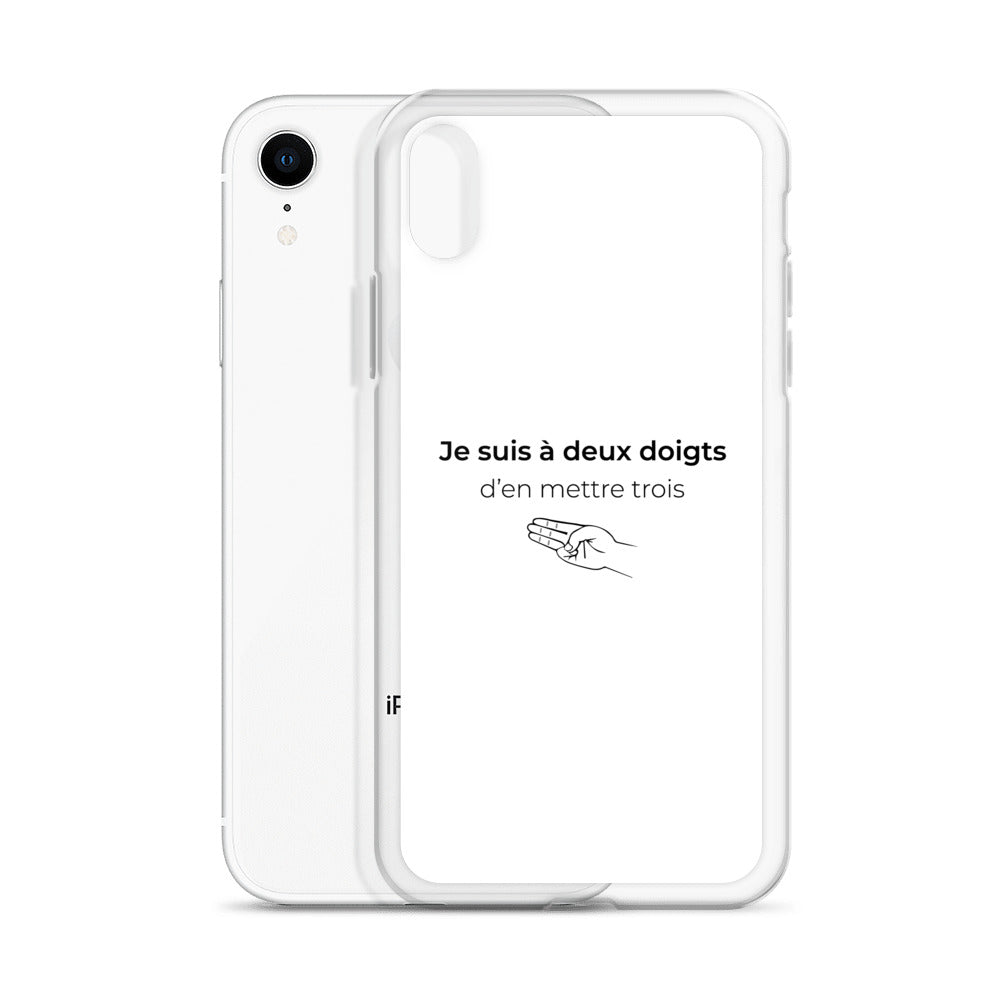 Coque iPhone Je suis à deux doigts d'en mettre trois - Sedurro