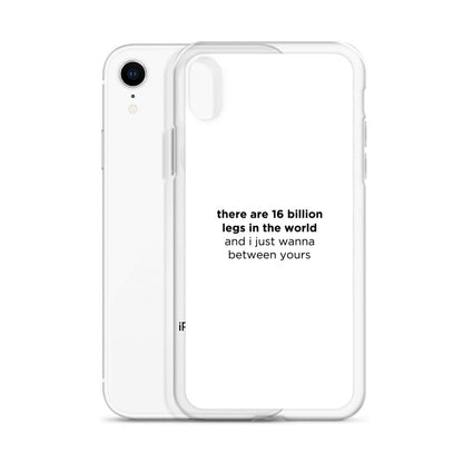 Coque iPhone There are 16 billion legs in the world - Sedurro