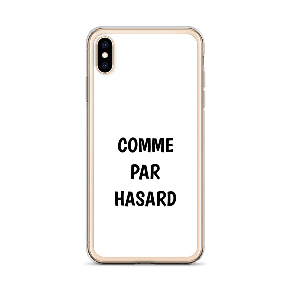 Coque iPhone Comme par hasard iPhone XS Max - Sedurro
