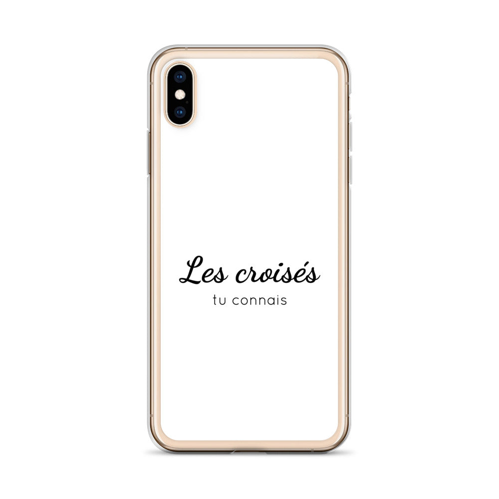 Coque iPhone Les croisés tu connais iPhone XS Max - Sedurro