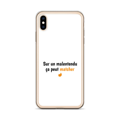Coque iPhone Sur un malentendu ça peut matcher iPhone XS Max - Sedurro