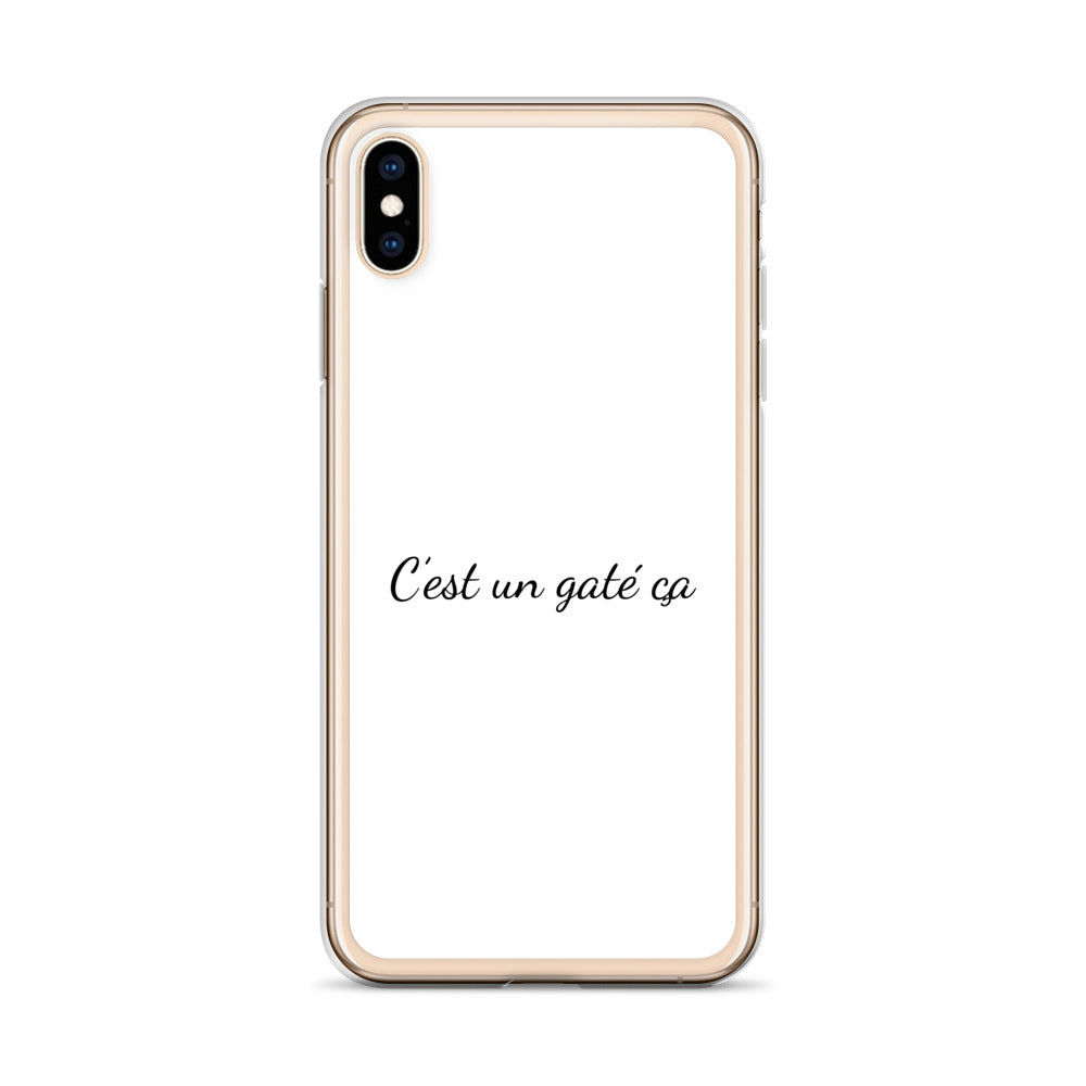 Coque iPhone C'est un gaté ça iPhone XS Max - Sedurro