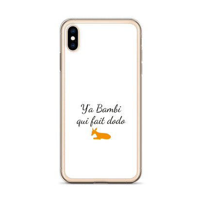 Coque iPhone Y'a bambi qui fait dodo iPhone XS Max - Sedurro