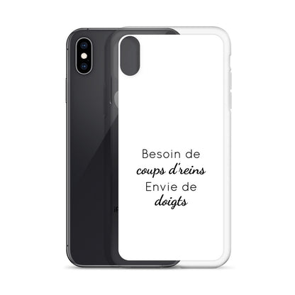 Coque iPhone Besoin de coups de reins envie de doigts - Sedurro