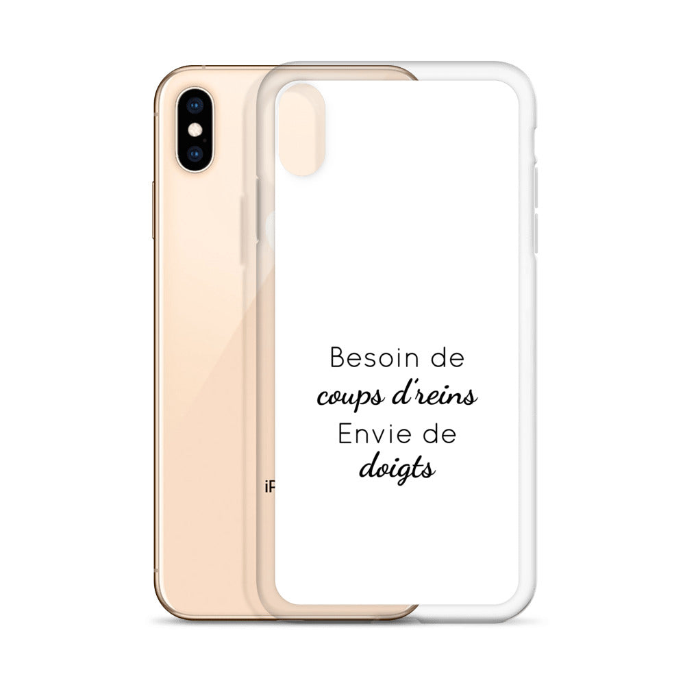 Coque iPhone Besoin de coups de reins envie de doigts - Sedurro