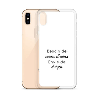 Coque iPhone Besoin de coups de reins envie de doigts - Sedurro