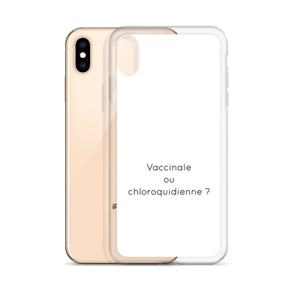 Coque iPhone Vaccinale ou chloroquidienne - Sedurro