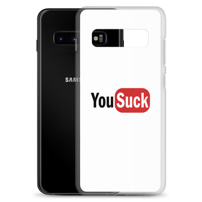 Coque Samsung YouSuck - Sedurro