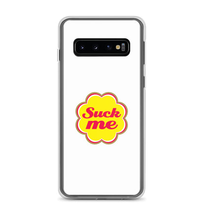 Coque Samsung Suck me sucette chupa Samsung Galaxy S10 - Sedurro